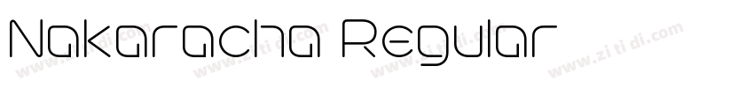 Nakaracha Regular字体转换